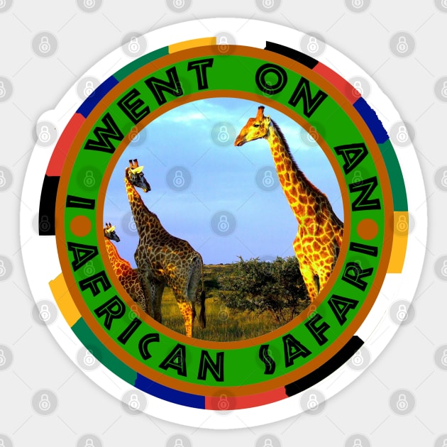 I Went On An African Safari Giraffe Herd Sticker by PathblazerStudios